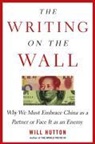 Will Hutton - The Writing on the Wall