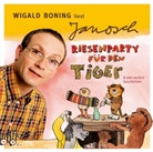 Janosch, Wigald Boning - Riesenparty für den Tiger (Hörbuch)