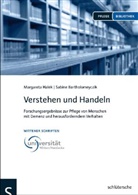 Bartholomeyczik, Sabine Bartholomeyczik, Sabine (Prof. D Bartholomeyczik, Hale, Margarete Halek, Margareth Halek... - Verstehen und Handeln