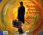 Mark Twain, Felix von Manteuffel - Reisen durch Europa, 3 Audio-CDs (Audio book)