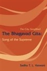 Sadhu Vaswani, Sadhu T. L. Vaswani, T. L. Vaswani - Bhagavad Gita