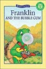 Paulette Bourgeois, Sharon/ Jeffrey Jennings, Brenda Clark - Franklin And the Bubble Gum