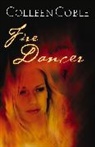 Colleen Coble - Fire Dancer