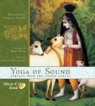 Patrick Bernard, Agni Deva, Swami B. V. Tripurari - Yoga of Sound