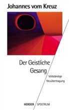 Johannes vom Kreuz, Ulrich Dobhan, Elisabet Hense, Elisabeth Hense, Elisabeth Peeters, Elisabeth Peters - Der Geistliche Gesang