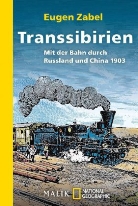 Eugen Zabel - Transsibirien