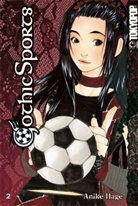 Anika Hage, Anike Hage - Gothic Sports - Bd. 2: Gothic Sports. Bd.2