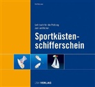 Böhm, Lut Böhme, Lutz Böhme, Braune, Ral Brauner, Ralf Brauner... - Lehrbuch für die Prüfung zum amtlichen Sportküstenschifferschein