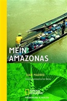 Juan Madrid - Mein Amazonas