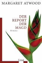Margaret Atwood - Der Report der Magd