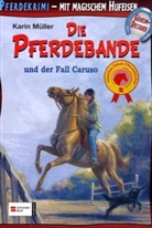 Karin Müller, Peter Klaucke - Die Pferdebande - Bd. 13: Die Pferdebande und der Fall Caruso
