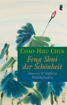 Chao-Hsiu Chen, Chao-Hsiu Chen - Feng Shui der Schönheit