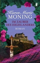Karen M Moning, Karen M. Moning, Karen Marie Moning - Im Zauber des Highlanders