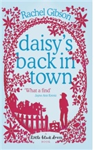 Rachel Gibson - Daisy's Back in Town