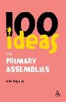 Fred Sedgwick, Sedgwick Fred - 100 Ideas for Assemblies: Primary School Edition