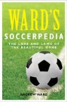 Andrew Ward - Ward''s Soccerpedia