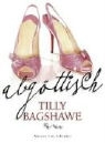 Tilly Bagshawe - Abgöttisch