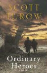 Scott Turow - Ordinary Heroes
