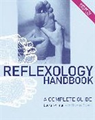 Thomas Cowan, Laura Norman - The Reflexology Handbook