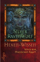 Silver RavenWolf - Hexen-Wissen
