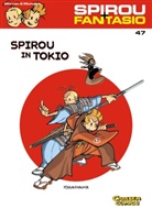 André Franquin, Jean David Morvan, José Munuera, Jose Luis Munuera, Jose Luis Munuera, Jose-Luis Munuera... - Spirou und Fantasio - Bd.47: Spirou und Fantasio 47: Spirou in Tokio
