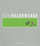 Flix, Felix Görmann - Heldentage