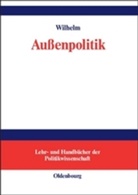 Andreas Wilhelm - Außenpolitik