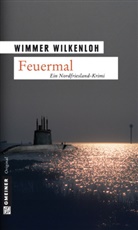 Wimmer Wilkenloh - Feuermal