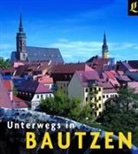Gerald Grosse, Christa Kämpfe - Unterwegs in Bautzen. Ducy po Budysinje