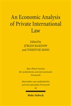 Jürgen Basedow, Toshiyuki Kono - An Economic Analysis of Private International Law