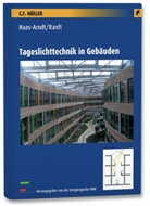 Dori Haas-Arndt, Doris Haas-Arndt, Fred Ranft, Energieagentu NRW - Tageslichttechnik in Gebäuden