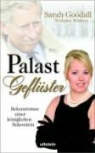 Sarah Goodall, Nicholas Monson - Palastgeflüster