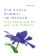 Judith Sixel - Ein Stück Himmel im Herzen