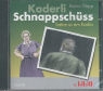 Heinz Däpp - Kaderli Schnappschüss (Hörbuch)