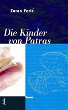 Zoran Feric, Zoran Ferić, Klaus D Aus d. Kroat. v. Olof - Die Kinder von Patras