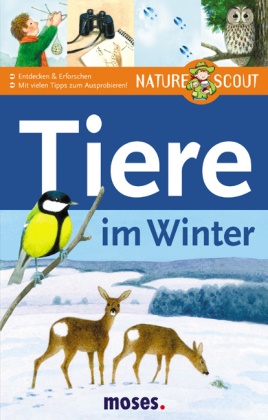 Saa, Anita van Saan, Schlag, Kirsten Schlag - Tiere im Winter Entdecken und Experimentieren. Mit vielen Tipps für Junior-Forscher
