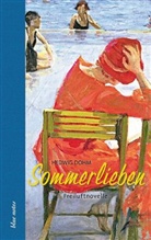 Hedwig Dohm - Sommerlieben