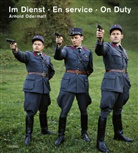 Arnold Odermatt, Urs Odermatt - Im Dienst. En service. On Duty