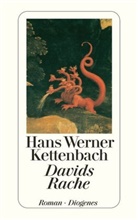 Hans W. Kettenbach, Hans Werner Kettenbach - Davids Rache