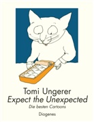 Tomi Ungerer - Expect the Unexpected