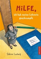 Isabel Kreitz, Sabine Ludwig, Isabel Kreitz - Hilfe, ich hab meine Lehrerin geschrumpft