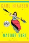 Carl Hiaasen - Nature Girl