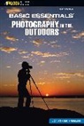 Jonathan Hanson, Jonathan Hanson Hanson, Roseann Hanson - Basic Essentials Photography in the Outdoors
