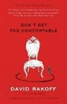 David Rakoff - Don't Get Too Comfortable: