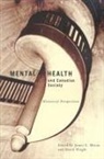 James E Moran, James E. Moran, David Wright, James E. Moran, David Wright - Mental Health and Canadian Society