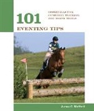James Wofford, James C. Wofford - 101 Eventing Tips
