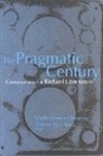 Richard J. Bernstein, Sheila Greeve Davaney, Warren G Frisina, Warren G. Frisina - The Pragmatic Century