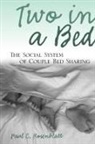 Paul C Rosenblatt, Paul C. Rosenblatt - Two in a Bed