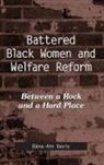 Dana-Ain Davis, Dána-Ain Davis - Battered Black Women And Welfare Reform