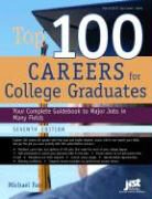 Michael Farr - Top 100 Careers for College Graduates